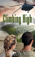 Climbing High 1628301627 Book Cover