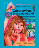 Coronavírus: é bicho ou não é? 6500139933 Book Cover