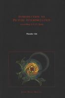 Introduction to Picture Interpretation: According to C.G. Jung 3952260827 Book Cover