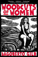 Woodcuts of Women: Stories 0802138748 Book Cover