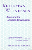 Reluctant Witnesses: Jews and the Christian Imagination 0664255795 Book Cover