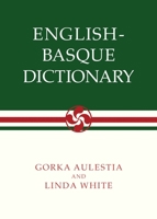 English-Basque Dictionary (Basque Series) 0874171563 Book Cover