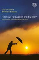 Financial Regulation and Stability: Lessons from the Global Financial Crisis 178897364X Book Cover