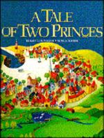 Tale of Two Princes 0880705981 Book Cover