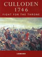 Culloden 1746 Fight for the Throne 1842042130 Book Cover