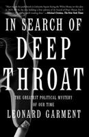 In Search of Deep Throat: The Greatest Political Mystery of Our Time 0465026133 Book Cover