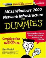 MCSE Windows 2000 Network Infrastructure for Dummies (with CD-ROM, covers 0764507117 Book Cover
