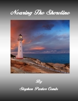 Nearing The Shoreline 1257749994 Book Cover