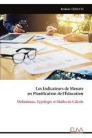 Les Indicateurs de Mesure en Planification de l'Éducation: Définitions, Typologie et Modes de Calculs (French Edition) 9999333427 Book Cover