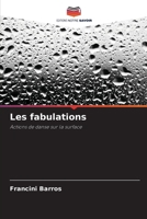 Les fabulations (French Edition) 6208576563 Book Cover