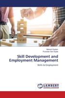 Skill Development and Employment Management 6205507919 Book Cover