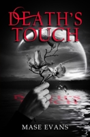 Death's Touch B0BT6ZCQHV Book Cover