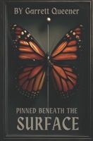 Pinned Beneath the Surface B0DS9LRQ5G Book Cover