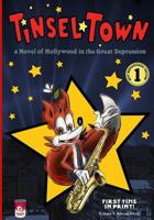 Tinsel*Town: A Novel of Hollywood in the Great Depression (Volume I: Ashcan Blues) 1484018540 Book Cover