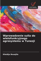 Wprowadzenie sulla do wielofunkcyjnego agrosystemu w Tunezji (Polish Edition) 6209500854 Book Cover
