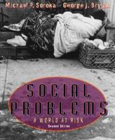 Social Problems: A World at Risk (2nd Edition) 0205291120 Book Cover