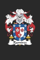 Ramirez: Ramirez Coat of Arms and Family Crest Notebook Journal (6 x 9 - 100 pages) 1695413113 Book Cover