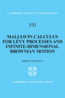 Malliavin Calculus for Levy Processes and Infinite-Dimensional Brownian Motion 1107016142 Book Cover