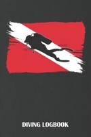 Diving Logbook: Diver’s Log for Scuba Divers | Grungy Diver Down Flag with Diver Design | 120 pages | 224 Dives 1660013119 Book Cover