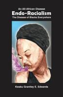 Endo-Racialism 1908552077 Book Cover