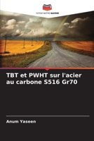 TBT et PWHT sur l'acier au carbone S516 Gr70 (French Edition) 6209594425 Book Cover
