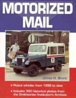 Motorized Mail 0873414853 Book Cover