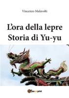 L'ora della lepre Storia di Yu-yu B0BNP4YXMX Book Cover