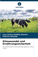 Klimawandel und Ernährungssicherheit (German Edition) 6207728459 Book Cover