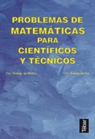 Problemas de matemáticas para científicos y técnicos 8493038008 Book Cover