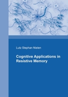 Cognitive Applications in Resistive Memories 3751972862 Book Cover