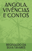 ANGOLA, VIVÊNCIAS E CONTOS 1798296047 Book Cover