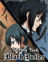 Black Butler Coloring Book: For adults and for kids high quality illustrations. The best 30 high-quality Illustrations. B08KH3VLP6 Book Cover