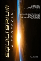 EQUILIBRIUM LA PROFECÍA B0C87JSQB4 Book Cover