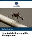 Stadtschädlinge und ihr Management 6203357022 Book Cover