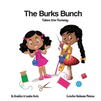 The Burks Bunch Takes The Runway 1087868564 Book Cover