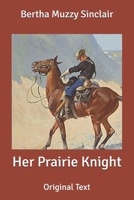 Her Prairie Knight 1546980725 Book Cover