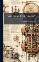 Wireless Telegraphy 1023788225 Book Cover