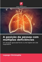 A posição da pessoa com múltiplas deficiências (Portuguese Edition) 6209588301 Book Cover