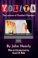 Yolita: The Lectures of Thumbert Thumbert B0CT8MCN72 Book Cover