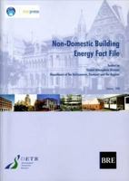 Non-Domestic Building Energy Fact File: 1860812058 Book Cover