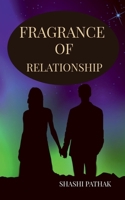 Fragrance of Relationship B0B2P3JYBV Book Cover