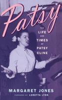 Patsy: The Life and Times of Patsy Cline 0060166967 Book Cover