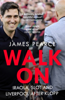 Walk On: The perfect gift for any Liverpool fan 0008774765 Book Cover