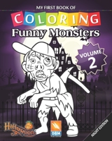 Funny Monsters - Volume 2 - Night edition: Coloring Book For Children - 25 coloring illustrations - Night edition 1702492834 Book Cover