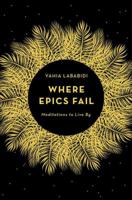 Where Epics Fail 1783525827 Book Cover
