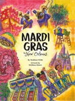 Mardi Gras in New Orleans 1734553286 Book Cover