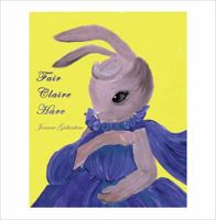 Fair Claire Hare 1630636614 Book Cover