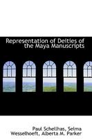 Representation of Deities of the Maya Manuscripts 1113338008 Book Cover