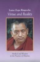Virtue and reality: Method and wisdom in the practice of Dharma 1891868020 Book Cover