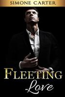 Fleeting Love 1539435121 Book Cover